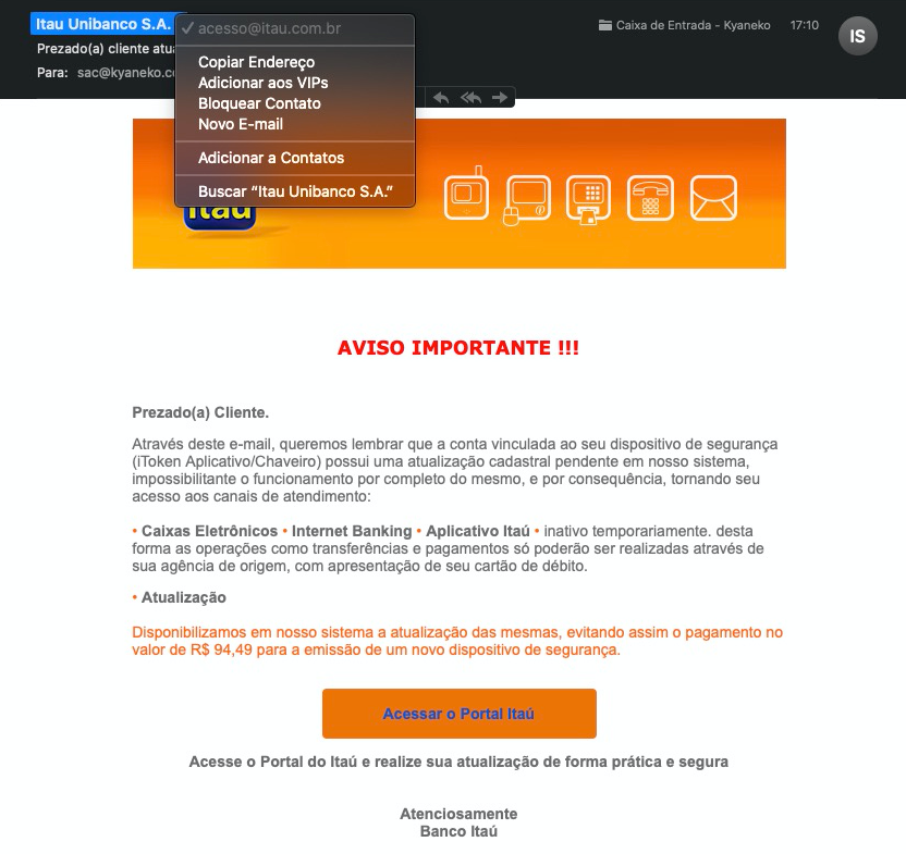 Cuidado com os golpes de e-mails bancários Cuidado com os golpes de e-mails bancários - email itau